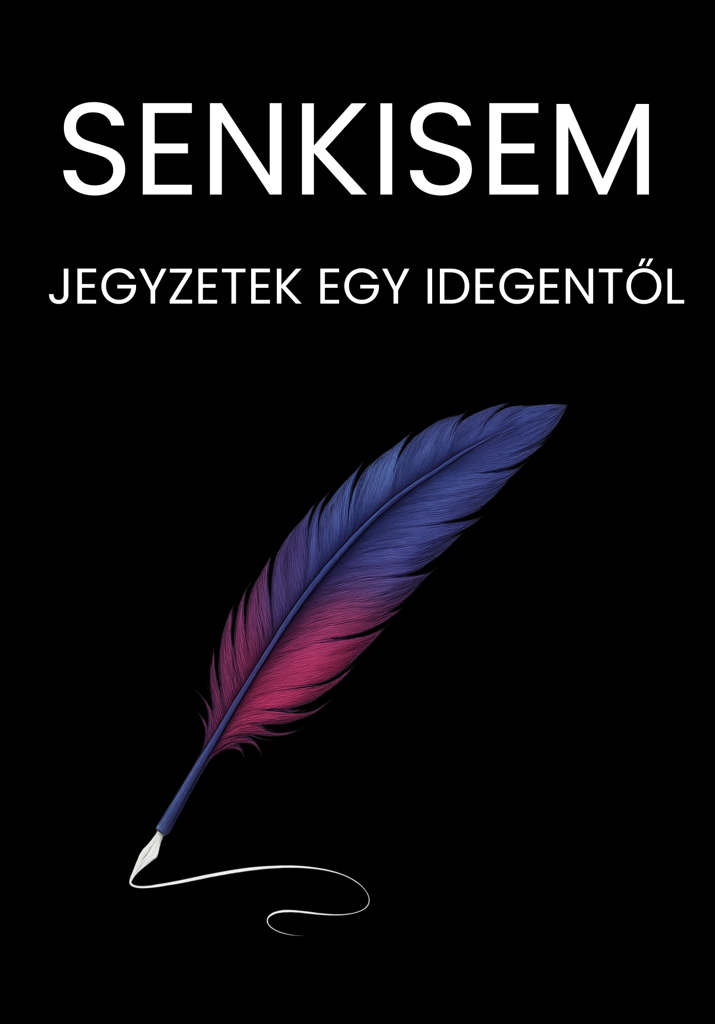 Jegyzetek egy Idegentől E-könyv